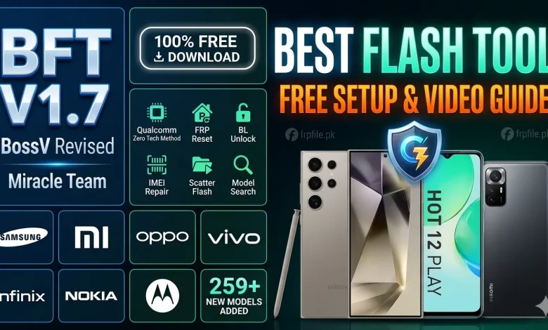 BFT v1.7 Revised Master Best Flash Tool 2026 Download.